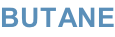 BUTANE
